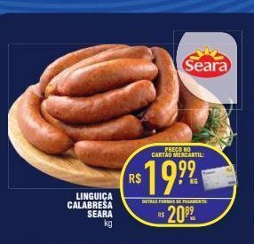 Mercantil Rodrigues Linguiça calabresa seara kg oferta