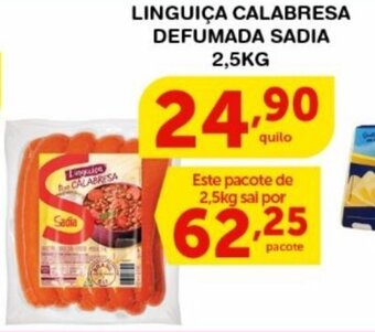 Roldão LINGUIÇA CALABRESA DEFUMADA SADIA 2,5KG oferta