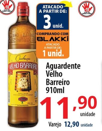 Akki Atacadista Aguardente Velho Barreiro 910ml oferta