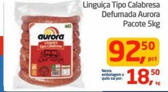 Tenda Atacado Linguiça tipo calabresa defumada aurora pacote 5kg oferta