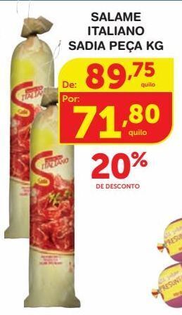 Roldão Salame italiano sadia kg oferta