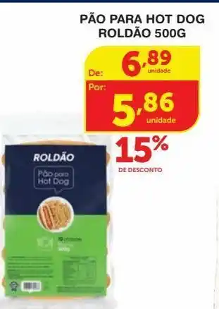 Roldão Pão de hot dog roldão 500g oferta