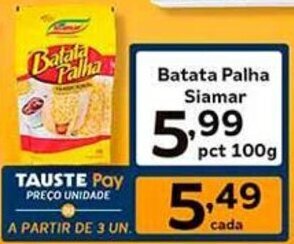 Supermercados Tauste Batata Palha Siamar pct 100g oferta