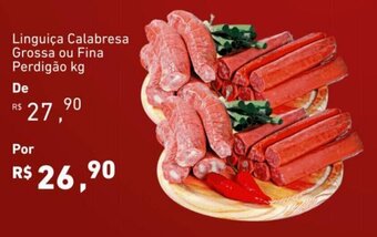 Extrabom Supermercados Linguiça Calabresa Grossa ou Fina Perdigão kg oferta