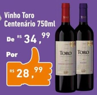 Extrabom Supermercados Vinho Toro Centenário 750ml oferta