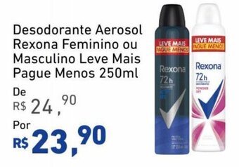 Desodorante Aerosol Rexona Feminino ou Masculino Leve Mais Pague Menos 250ml