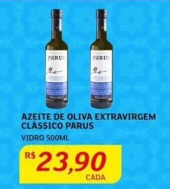 Assaí Atacadista AZEITE DE OLIVA EXTRAVIRGEM CLÁSSICO PARUS VIDRO 500ML oferta