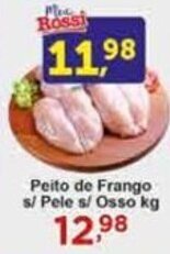 Rossi Supermercado Peito de Frango s/ Pele s/ Osso kg oferta
