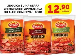Roldão Linguiça suína seara chimichurri, apimentada ou alho com ervas 600g oferta