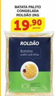 Roldão Batata palito roldão 2kg oferta