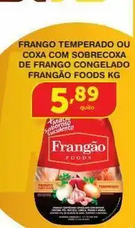 Roldão Frango temperado ou coxa com sobrecoxa de frango congelado frangão foods kg oferta