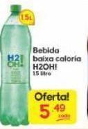 Supermercados Princesa Bebida baixa caloria h2oh! 1,5l oferta