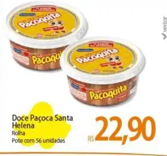 Atacadão Doce Paçoca Santa Helena Rolha Pote com 56 unidades oferta