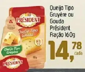 Supermercados Guanabara Queijo Tipo Gruyere ou Gouda President Fracao 160g oferta