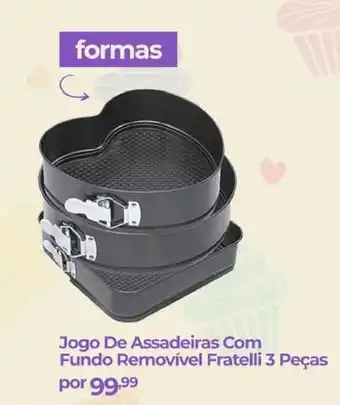 Jogo De Assadeiras Com Fundo Removivel Fratelli 3 Pecas