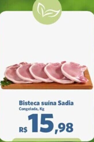 Sam's Club Bisteca suína Sadia Congelada, Kg oferta