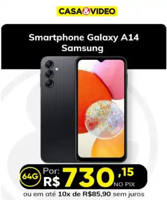 Casa e Vídeo Smartphone Galaxy A14 Samsung oferta