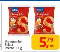 Tenda Atacado Bisnaguinha select pacote 300g oferta