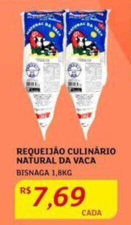 Assaí Atacadista REQUEIJÃO CULINÁRIO NATURAL DA VACA BISNAGA 1,8KG oferta