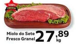 Supermercados Tauste Miolo do Sete Fresco Granel, kg oferta