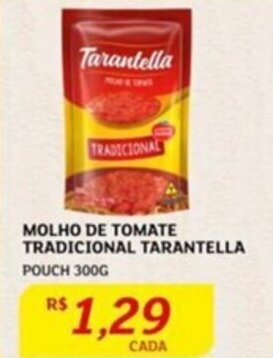 Assaí Atacadista MOLHO DE TOMATE TRADICIONAL TARANTELLA POUCH 300G oferta