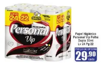 Higa's Supermercado Papel Higiénico Personal Vip Folha Dupla 30mt Lv 24 Pg 22 oferta
