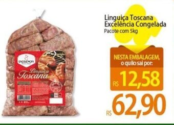 Atacadão Linguiça Toscana Excelência Congelada Pacote com 5kg oferta