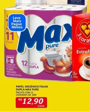 PAPEL HIGIÊNICO FOLHA DUPLA MAX PURE PACOTE COM 12 UNIDADES DE 30M