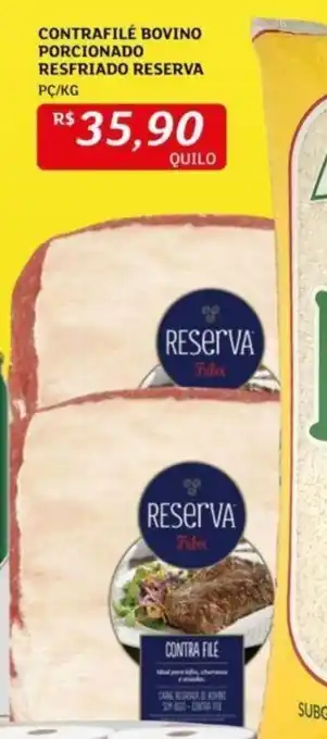 Assaí Atacadista CONTRAFILÉ BOVINO PORCIONADO RESFRIADO RESERVA PC/KG oferta