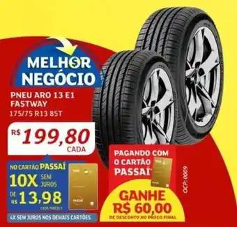Assaí Atacadista PNEU ARO 13 E1 FASTWAY 175/75 R13 85T oferta
