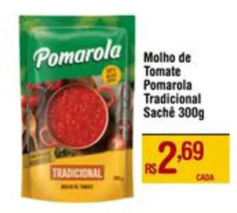 Max Atacadista Molho de Tomate Pomarola Tradicional Sache 300g oferta