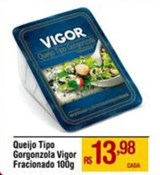 Max Atacadista Queijo Tipo Gorgonzola Vigor Fracionado 100g oferta