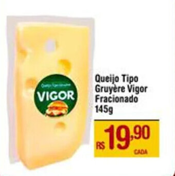 Max Atacadista Queijo Tipo Gruyère Vigor Fracionado 145g oferta