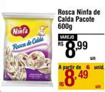 Max Atacadista Rosca Ninfa de Calda Pacote 600g oferta
