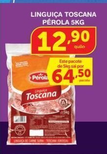 Roldão Linguiça toscana pérola 5kg oferta