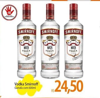 Atacadão Vodka Smirnoff Garrafa com 600ml oferta