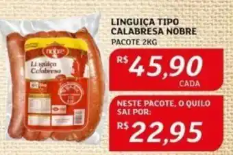 Assaí Atacadista LINGUIÇA TIPO CALABRESA NOBRE PACOTE 2KG oferta
