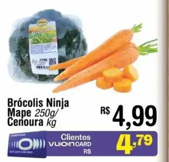 Fort Atacadista Brócolis Ninja Mape 250g/ Cenoura kg oferta