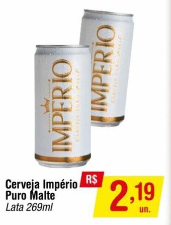 Fort Atacadista Cerveja Império Puro Malte Lata 269ml oferta