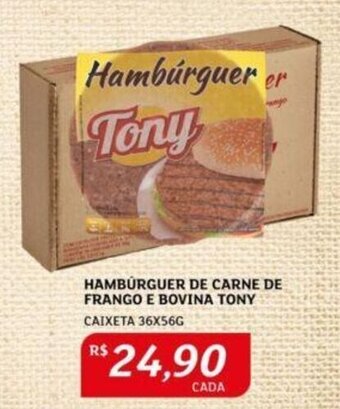 Assaí Atacadista HAMBURGUER DE CARNE DE FRANGO E BOVINA TONY CAIXETA 36X56G oferta