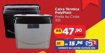 Supermercados Mateus Caixa Térmica PolyPlast Preta ou Cinza 32L oferta