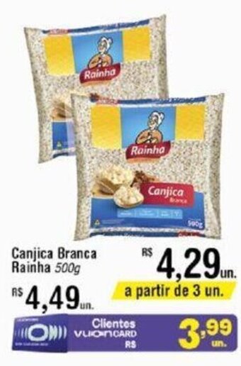 Fort Atacadista Canjica Branca Rainha 500g oferta