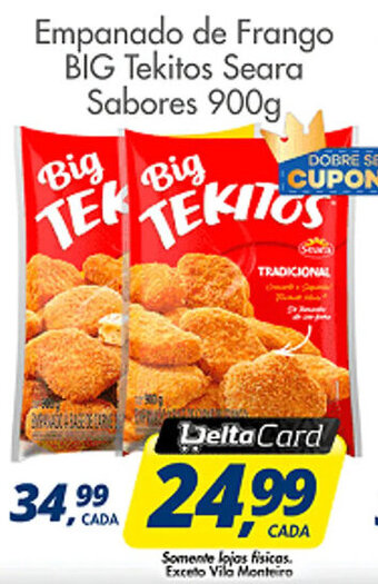 Delta Supermercados Empanado de Frango BIG Tekitos Seara Sabores 900g oferta