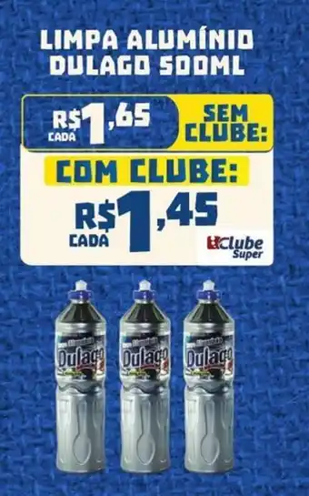 LIMPA ALUMÍNIO DULAGO 500ML