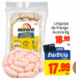 Barbosa Supermercados Linguica de Frango Aurora 1kg oferta