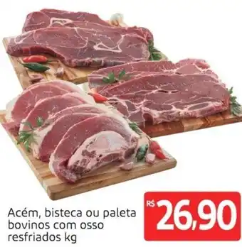 Extra Supermercado Acem, Bisteca ou Paleta bovinos com osso refriados 1kg oferta