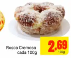 Barbosa Supermercados Rosca Cremosa cada 100g oferta