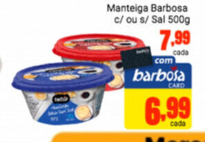 Barbosa Supermercados Manteiga Barbosa c/ ou s/ Sal 500g oferta