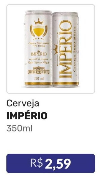 Higa Atacado Cerveja IMPÉRIO 350ml oferta