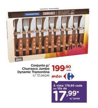 Carrefour Conjunto p/ Churrasco Jumbo Dynamic Tramontina c/12 peças oferta